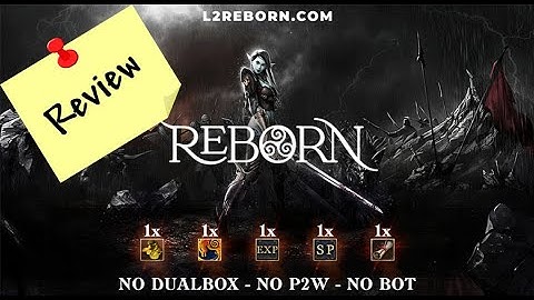 Lineage2 Reborn Review