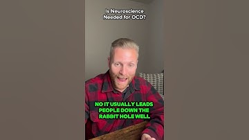 Is Neuroscience Needed for OCD?