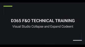 D365 F&O | Visual Studio Collapse and Expand Code | For trainings +917569261540
