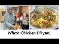 White chicken biryani  yasmeens kitchen