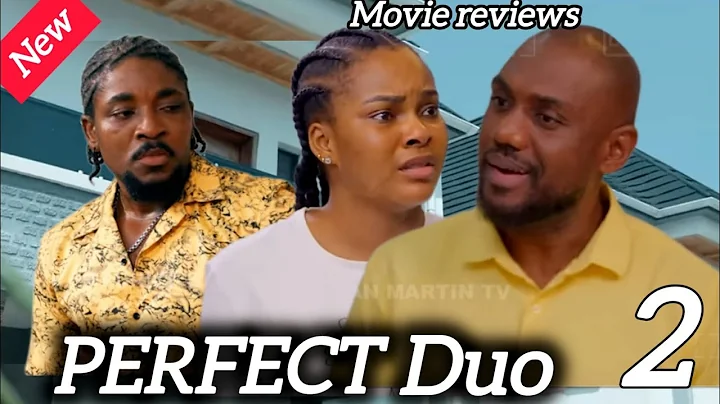 PERFECT DUO 2 - NEWE 2025 MOVIE SARIN MARTIN, EDDIE WATSON