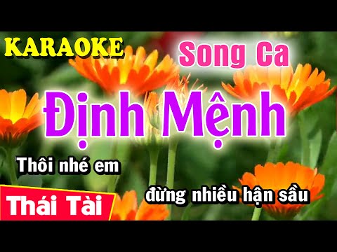 Karaoke Định Mệnh Song Ca - Karaoke Định Mệnh | Song Ca | Thái Tài