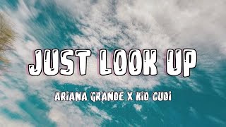 Ariana Grande \& Kid Cudi - Just Look Up (From 'Don’t Look Up') (Lyrics Video)