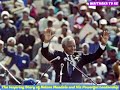 The Inspiring Story of Nelson Mandela and His Powerful Leadership