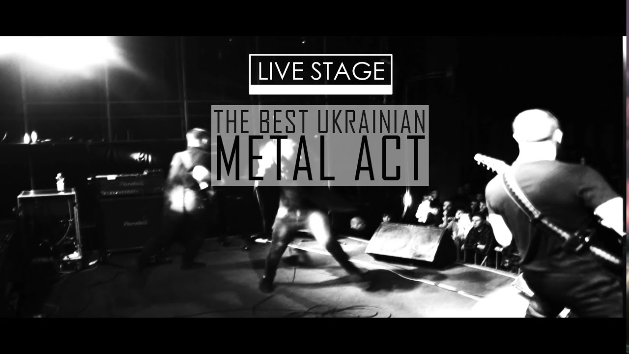 The Best Ukrainian Metal Act Live Stage Show Time YouTube the-best-ukrainian-metal-act-live-stage-show-time-youtube