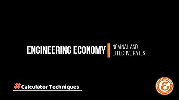 Engineering Economy CalcTech (Nominal and Effective Rates)