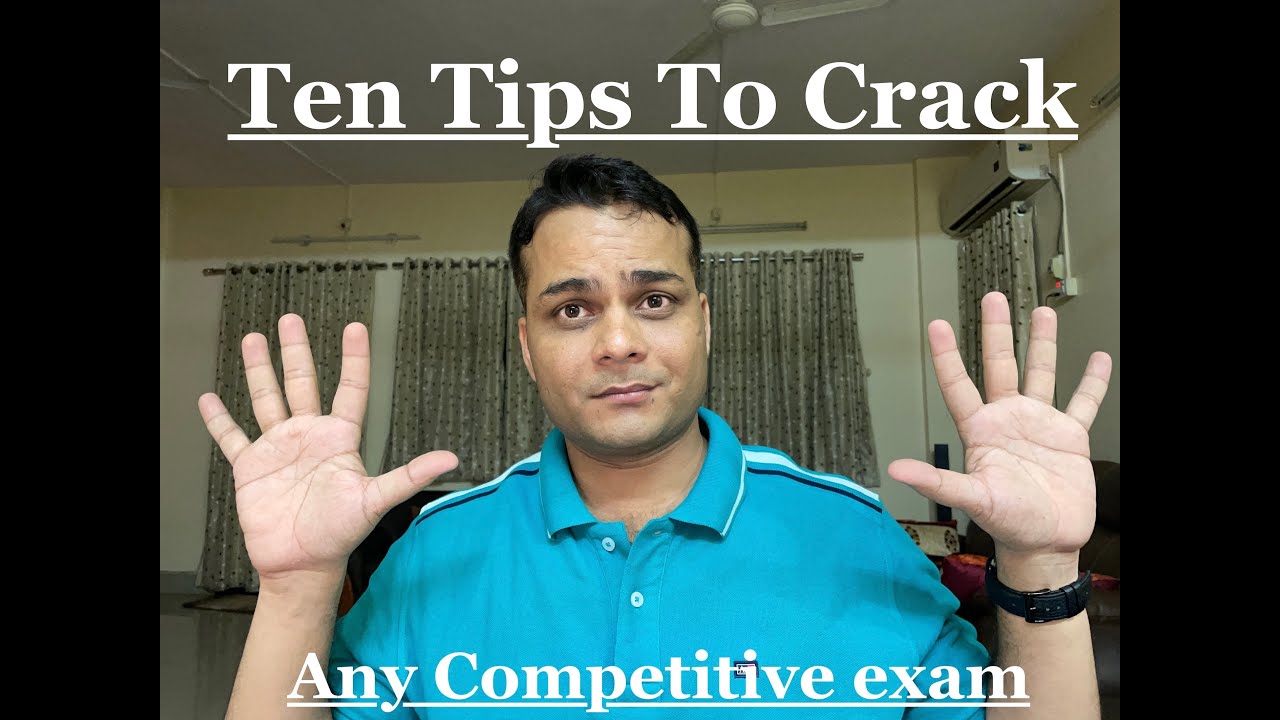 How to Crack Any Competitive Examination? 10 Tips for Everyone! - YouTube