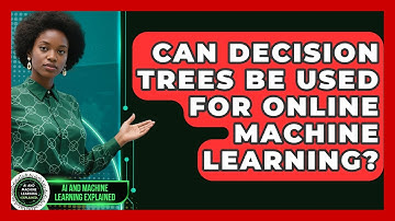 Can Decision Trees Be Used For Online Machine Learning? - AI and Machine Learning Explained