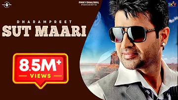 New Punjabi Songs 2015 || SUT MAARI || DHARAMPREET || Latest Punjabi Songs 2015