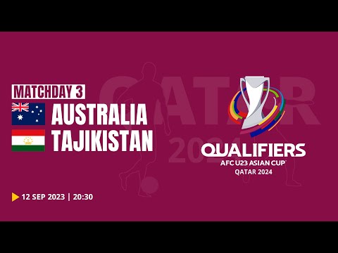 Australia - Tajikistan | AFC U23 Asian Cup 2024 Qualifiers | MD3 | Group I