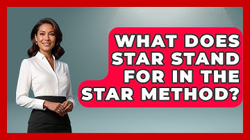 What Does STAR Stand For In The STAR Method? - Law School Prep Hub