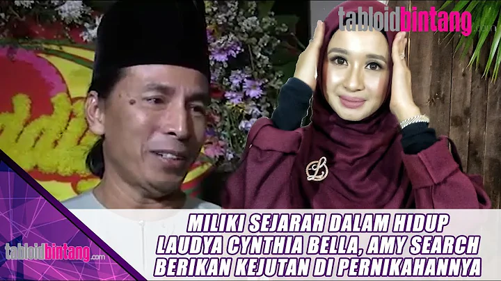 MILIKI SEJARAH DALAM HIDUP LAUDYA CYNTHIA BELLA, AMY SEARCH BERIKAN KEJUTAN DI PERNIKAHANNYA