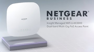 Introducing the NETGEAR Insight Managed WiFi 6 AX3000 Dual-band Multi-Gig PoE Access Point | WAX615