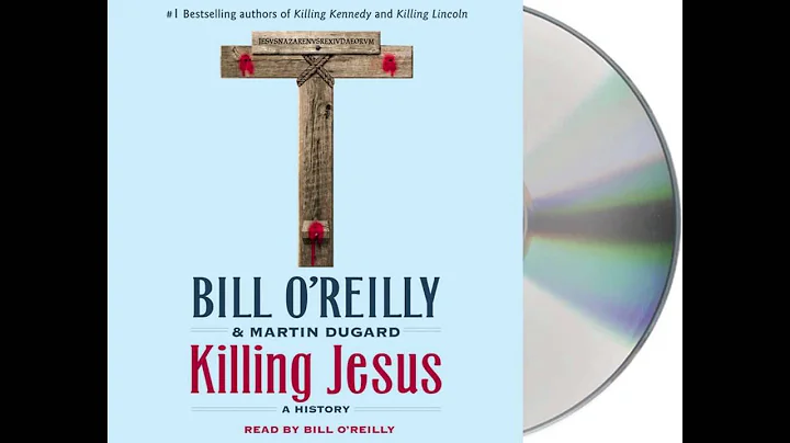 Killing Jesus - Audiobook Excerpt