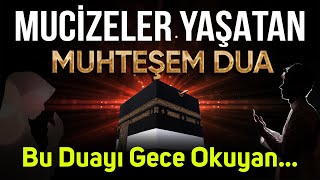 Mucizeler yaşatan Dua | MUHTEŞEM! Resimi