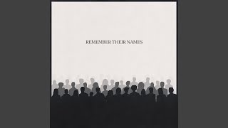 Remember Their Names