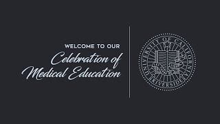 Celebration of Medical Education 2020 Highlights