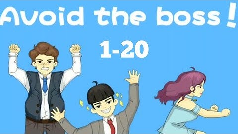 Avoid The Boss  - Escape Games All Levels 1-20 Android iOS Gameplay Full Walkthrough