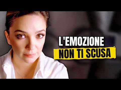Le emozioni non giustificano i comportamenti: ecco perché