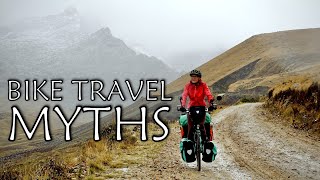 5 MYTHS about Bicycle Traveling / Bikepacking vs. Reality // Tips & Tricks // Cycling the World