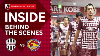 【INSIDE｜チームの裏側を公開！】ヴィッセル神戸vs.ベガルタ仙台｜2021明治安田生命Ｊ１リーグ 第34節