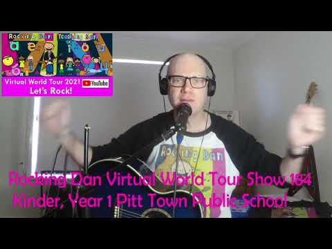 ⁣Rocking Dan Virtual World Tour Show 184 Kinder, Year 1 Pitt Town Public School