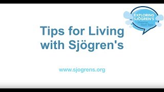 Episode 5  Tips For Living with Sjögren's