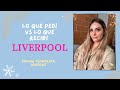 Lo que pedi VS lo que recibi en LIVERPOOL