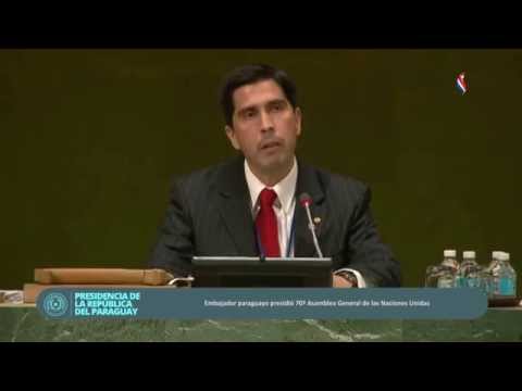 Embajador paraguayo presidió 70º Asamblea General de las Naciones Unidas - YouTube