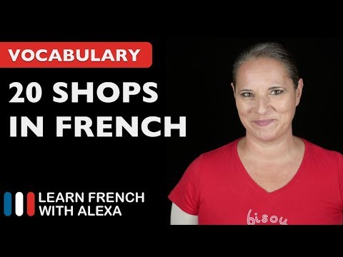 20 Useful French Shops - French Vocabulary