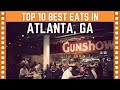 Top 10 Best Restaurants in Atlanta, Georgia| Top 10 Clipz