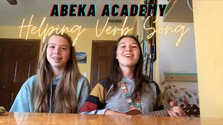 Abeka Academy Helping Verb Song