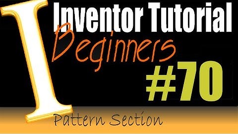 70 AutoDesk Inventor Tutorial: Body,feature circular pattern