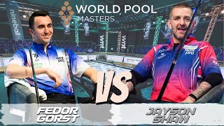 SEMI-FINAL • WORLD POOL MASTERS 2024 • FEDOR GORST VS JAYSON SHAW