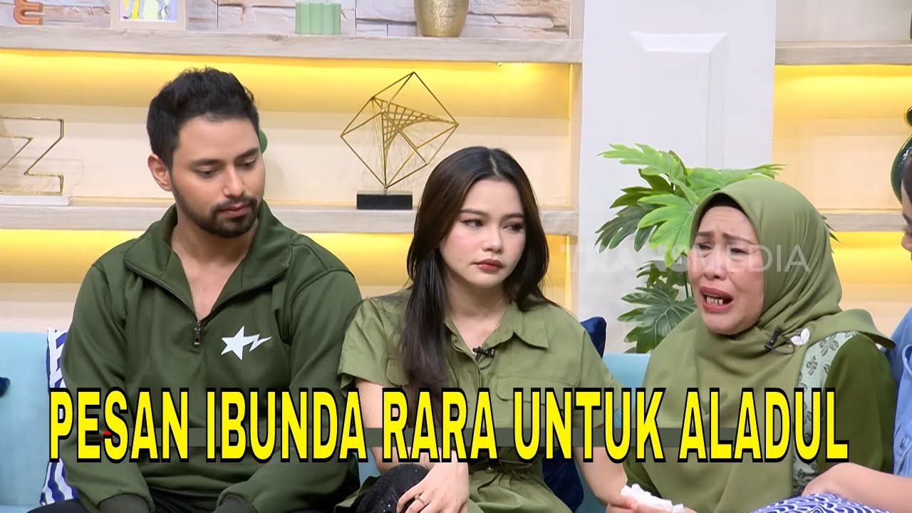 Rara & Aladul Ungkap Persiapan Pernikahan, Ini Pesan Ibunda Rara | FYP (04/12/25) Part 2