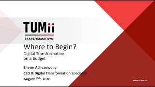 Where to Begin Your Digital Transformation