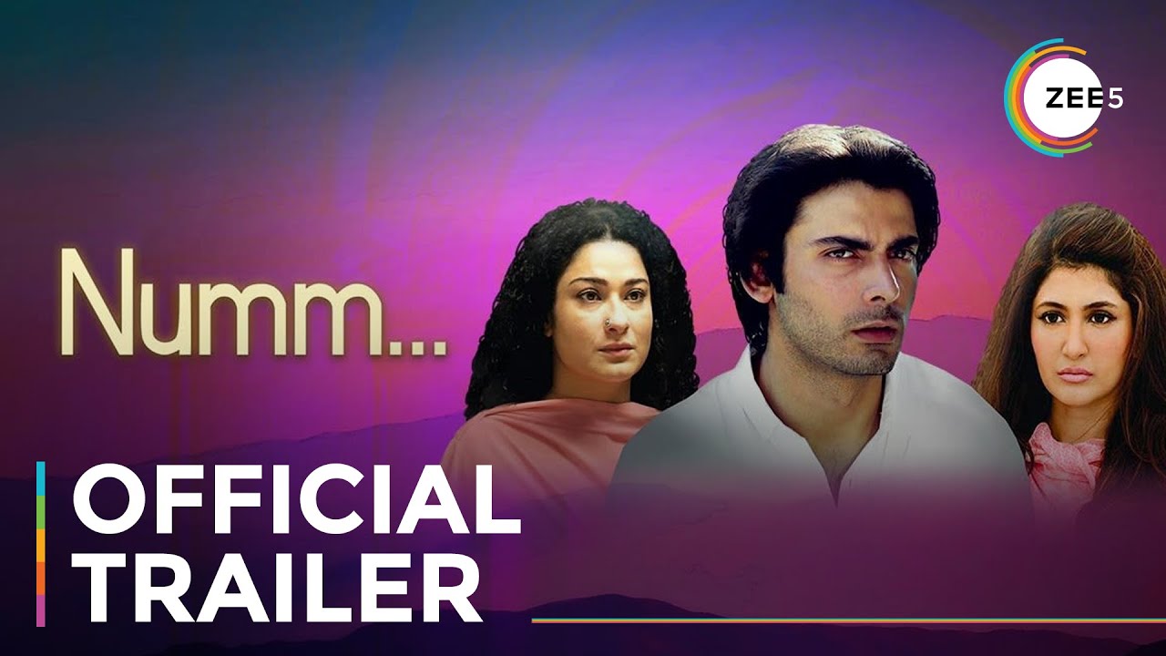 Numm  Official Trailer  Fawad Khan  Sania Saeed  Kanza Wayne  Streaming Now On ZEE5