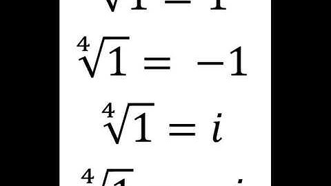 The fourth root of one