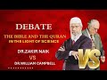 HISTORIC DEBATE: Dr Zakir Naik VS Dr William Campbell - ISLAM VS CHRISTIANITY - Full + Q&amp;A Session.