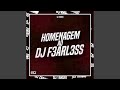 HOMENAGEM AO DJ F3ARL3SS SUPER SLOWED
