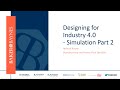 Designing for industry 4 0   simulation part 2