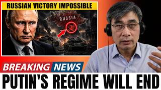 Putin’s Regime Will “Collapse Suddenly” — Why Russia Can No Longer Win The War | Prof. Jiang