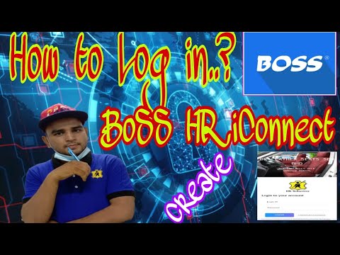 How to log in Boss Hr iconnect or Create id ( simple system )