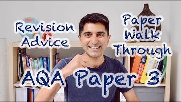 AQA Paper 3 Advice and Walkthrough!
