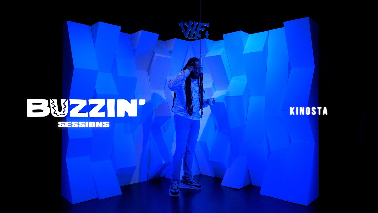 KINGSTA | BUZZIN SESSION #9