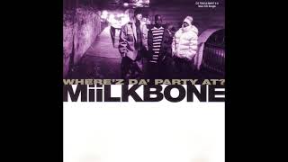 Miilkbone - Where'z Da' Party At (Remix Instrumental)