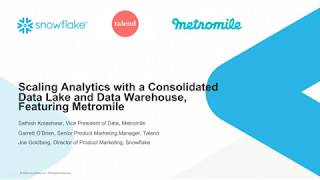 Webinar: Scaling Analytics with a Consolidated Data Lake and Data Warehouse