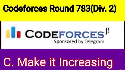 C. Make it Increasing | Codeforces Round 783 (Div.2)|1667A|Competitive Programming Bangla Tutorial