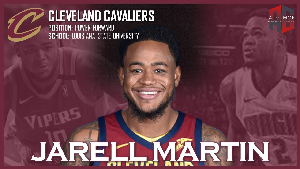 CLEVELAND CAVALIERS: Jarell Martin ᴴᴰ