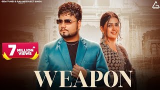 Weapon | Official Video | KD DESIROCK | Pranjal Dahiya | Komal Chaudhary | New Haryanvi Song 2024